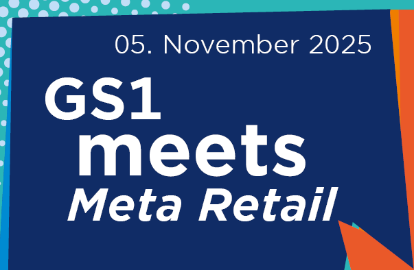 Keyvisual des Events GS1 meets Meta Retail 2025